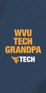 A gold and blue mobile wallpaper that says "WVU Tech Grandpa"